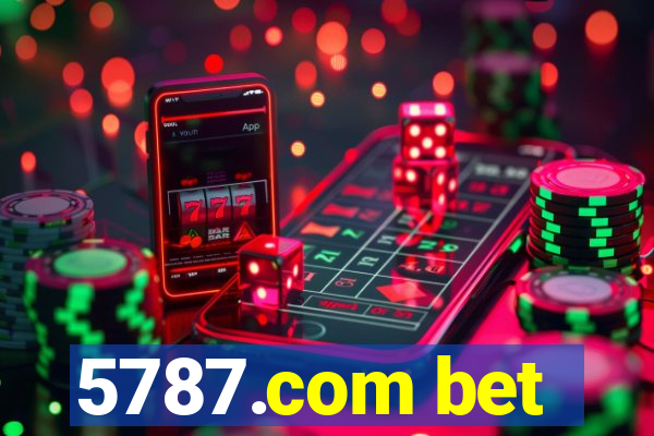 5787.com bet